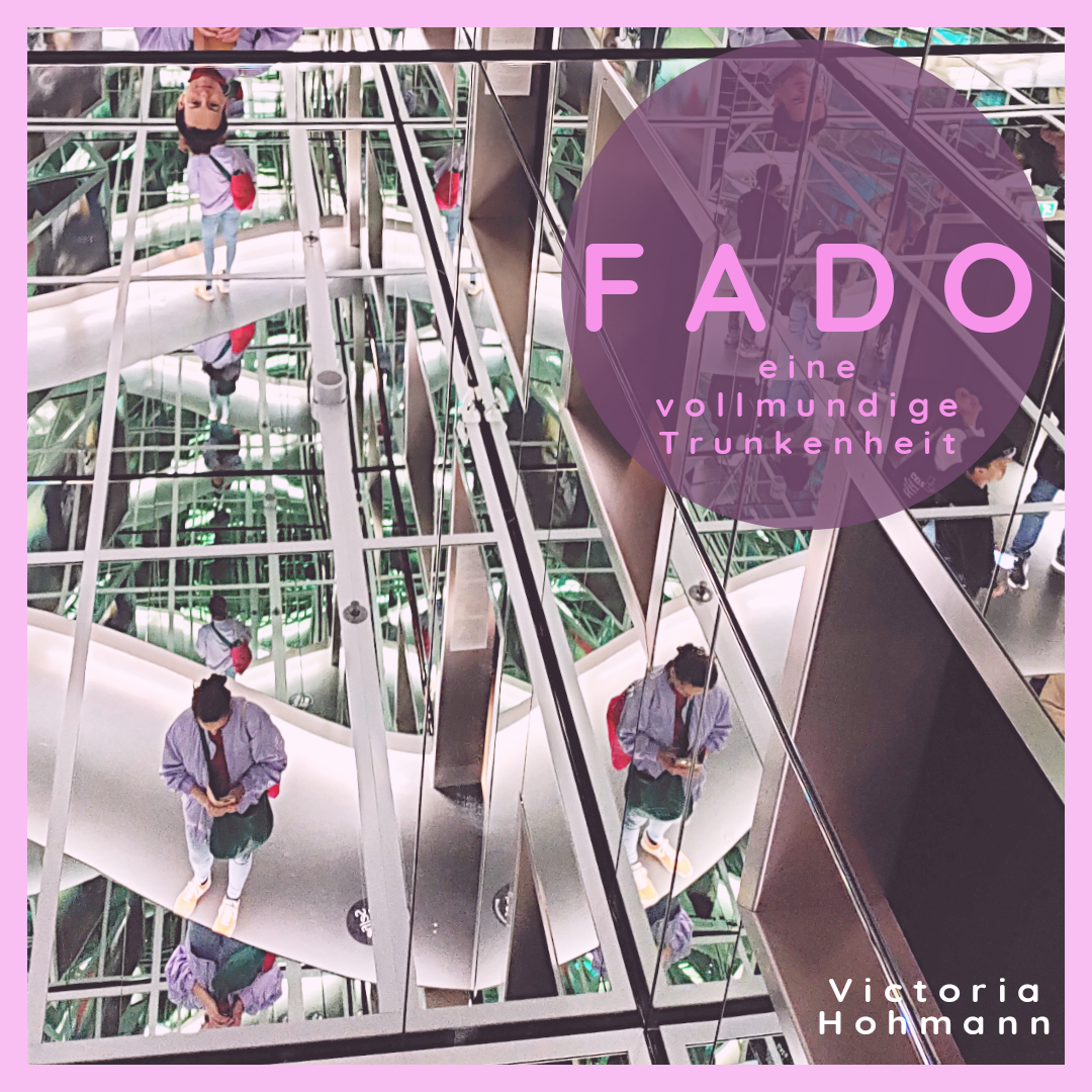 FADO – eine vollmundige Trunkenheit, 2018
