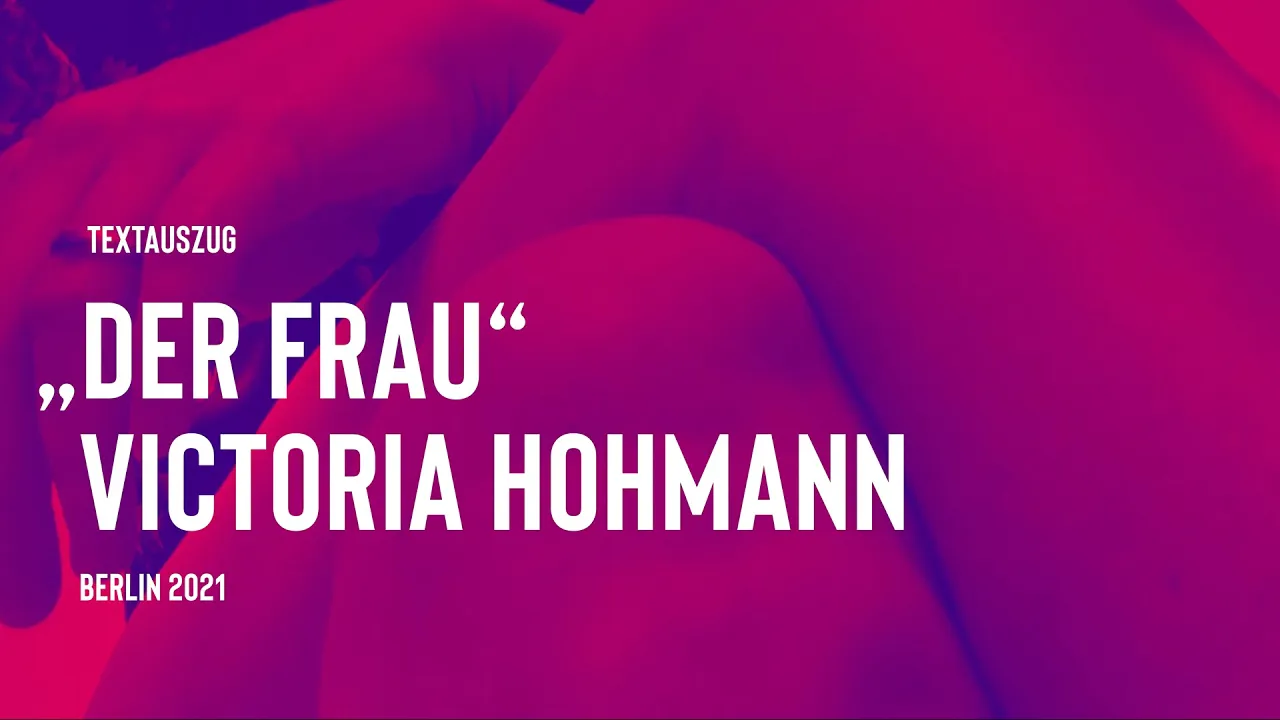 Kurzlesung aus: Der Frau, 2021, Thema: Toxische Männlichkeit